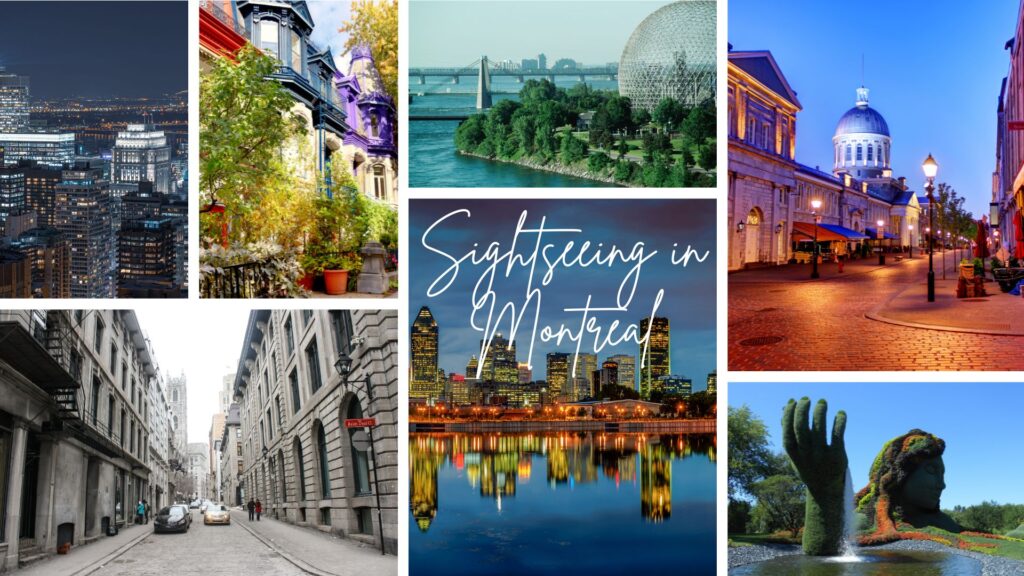 Become A Canadian montreal sightseeing